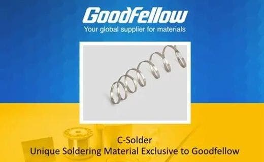 Ep 25. C-Solder – Unique Soldering Material Exclusive to Goodfellow